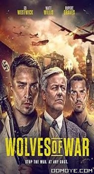 Wolves of War (2022) poster