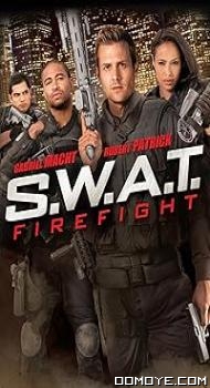 S.W.A.T. - Firefight (2011) poster