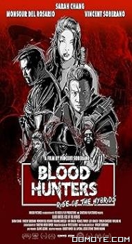 Blood Hunters: Rise of the Hybrids (2019) poster