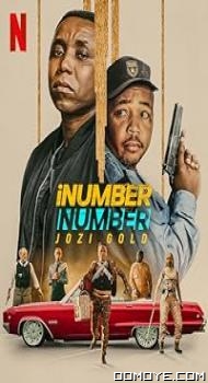 iNumber Number: Jozi Gold (2023) poster