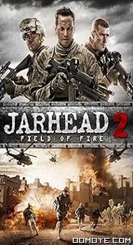 Jarhead 2: Field of Fire (2014) poster