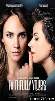 Faithfully Yours (2022) poster