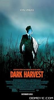 Dark Harvest (2023) poster