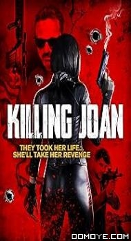 Killing Joan (2018) poster