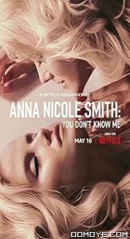 Anna Nicole Smith: You Dont Know Me (2023) poster