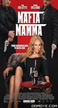 Mafia Mamma (2023) poster