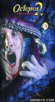 Octopus 2: River of Fear (Video 2001) poster