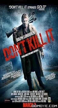 Don’t Kill It (2016) poster