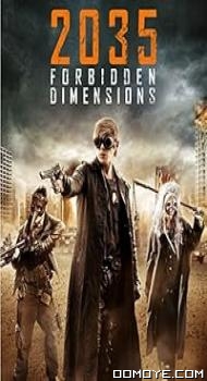 The Forbidden Dimensions (2013) poster