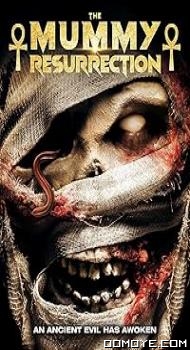 The Mummy: Resurrection (2022) poster