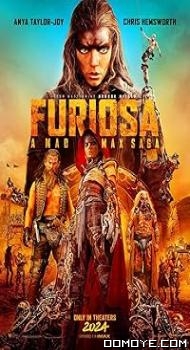 Furiosa A Mad Max Saga (2024) poster