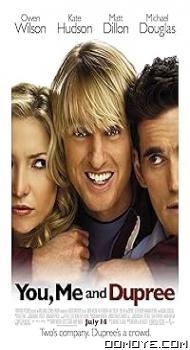 You, Me and Dupree (2006) poster