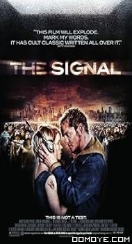 The Signal (2007) poster