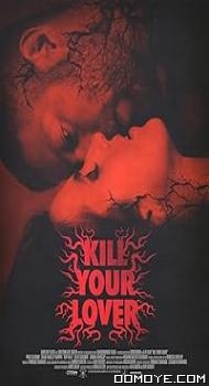 Kill Your Lover (2023) poster
