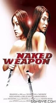 Naked Weapon (2002) poster