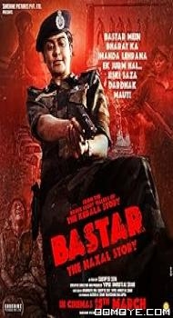 Bastar The Naxal Story (2024) poster