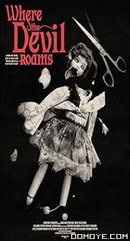Where the Devil Roams (2023) poster