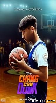 Chang Can Dunk (2023) poster