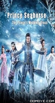Prince Seahorse, the Princes Wedding Dress (2018) poster
