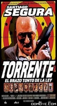 Torrente, the Stupid Arm of the Law (1998) poster