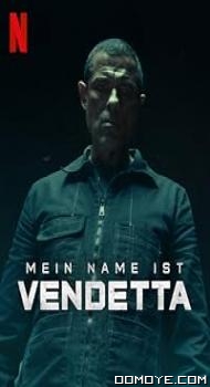 My Name Is Vendetta (2022) poster