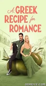 A Greek Recipe for Romance (2024) poster