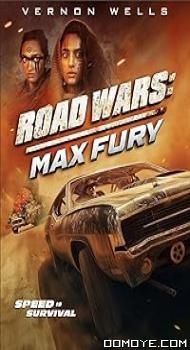 Road Wars: Max Fury (2024) poster