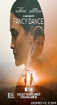 Fancy Dance (2023) poster