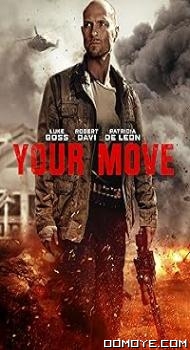 Your Move (2017) poster