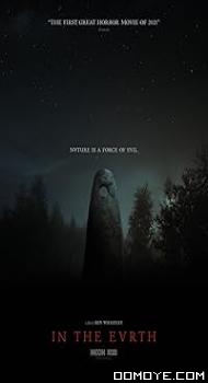 In the Earth (2021) poster