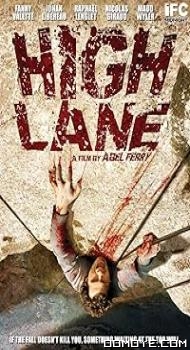 Vertige Aka High Lane (2009) poster