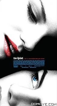 The Quiet (2005) poster