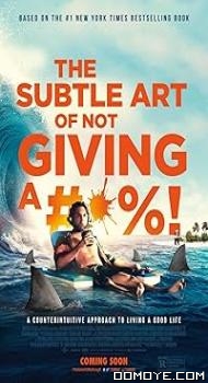 The Subtle Art of Not Giving a F*ck (2023) poster