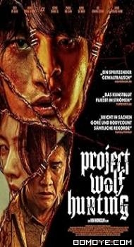 Project Wolf Hunting (2022) poster