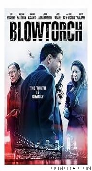 Blowtorch (2016) poster