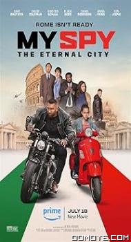 My Spy: The Eternal City (2024) poster