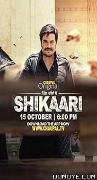 Shikaari (TV Series 2021) poster