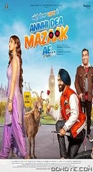 Annhi Dea Mazaak Ae (2023) poster