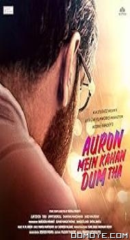 Auron Mein Kahan Dum Tha (2024) poster