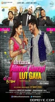 Oh Yaara Ainvayi Ainvayi Lut Gaya (2015) poster