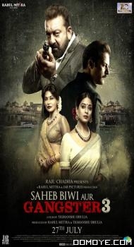 Saheb Biwi Aur Gangster 3 (2018) poster