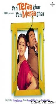 Yeh Teraa Ghar Yeh Meraa Ghar (2001) poster