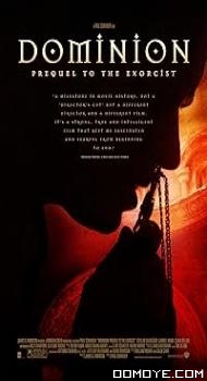 Dominion: Prequel to the Exorcist (2005) poster