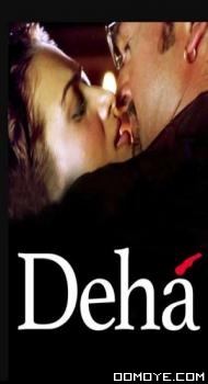 Deha (2007) poster
