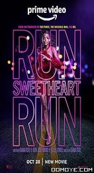 Run Sweetheart Run (2022) poster