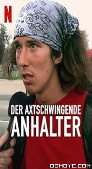 The Hatchet Wielding Hitchhiker (2023) poster