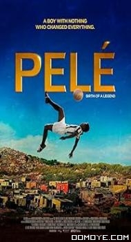 Pele: Birth of a Legend (2016) poster