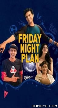 Friday Night Plan (2023) poster