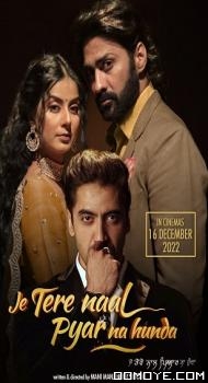 Je Tere Naal Pyar Na Hunda (2022) poster