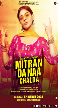 Mitran Da Naa Chalda (2023) poster
